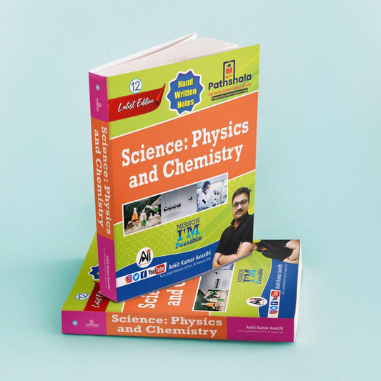 Science: Physics and Chemistry